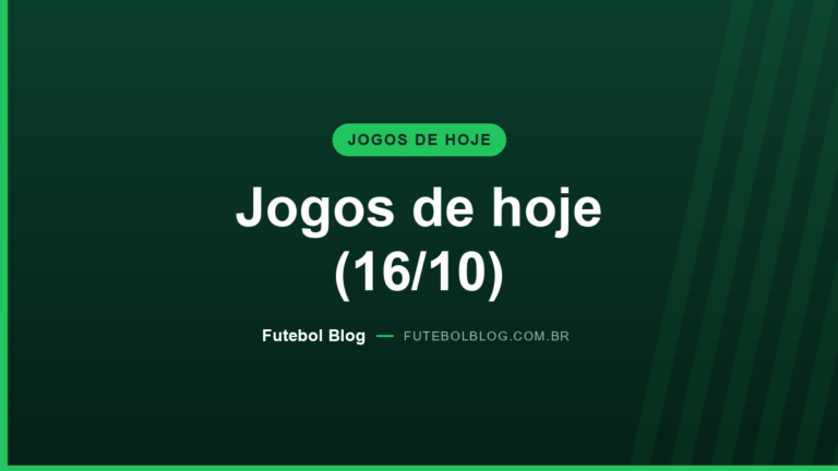 Jogos de hoje 16/10: capa da agenda de futebol com horários e onde assistir