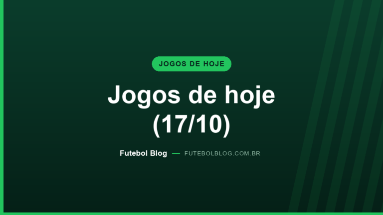 Jogos de hoje 17/10: capa da agenda de futebol com horários e onde assistir
